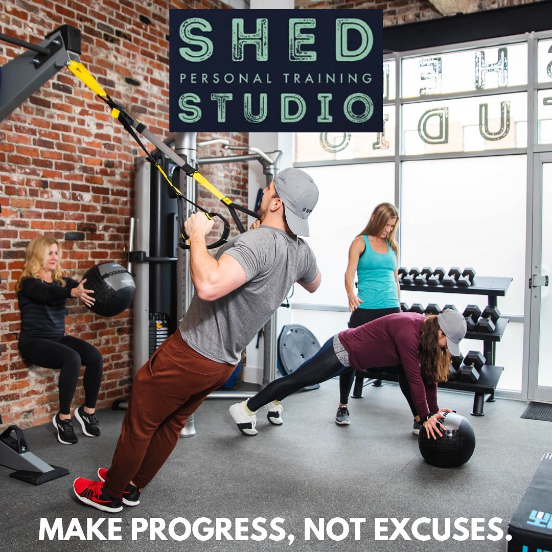 | SHED There is no time like today to start working with a personal trainer! Come check out Shed training studio! It is a boutique studio where all clients can feel comfortable. Let’s make progress together! No more excuses!